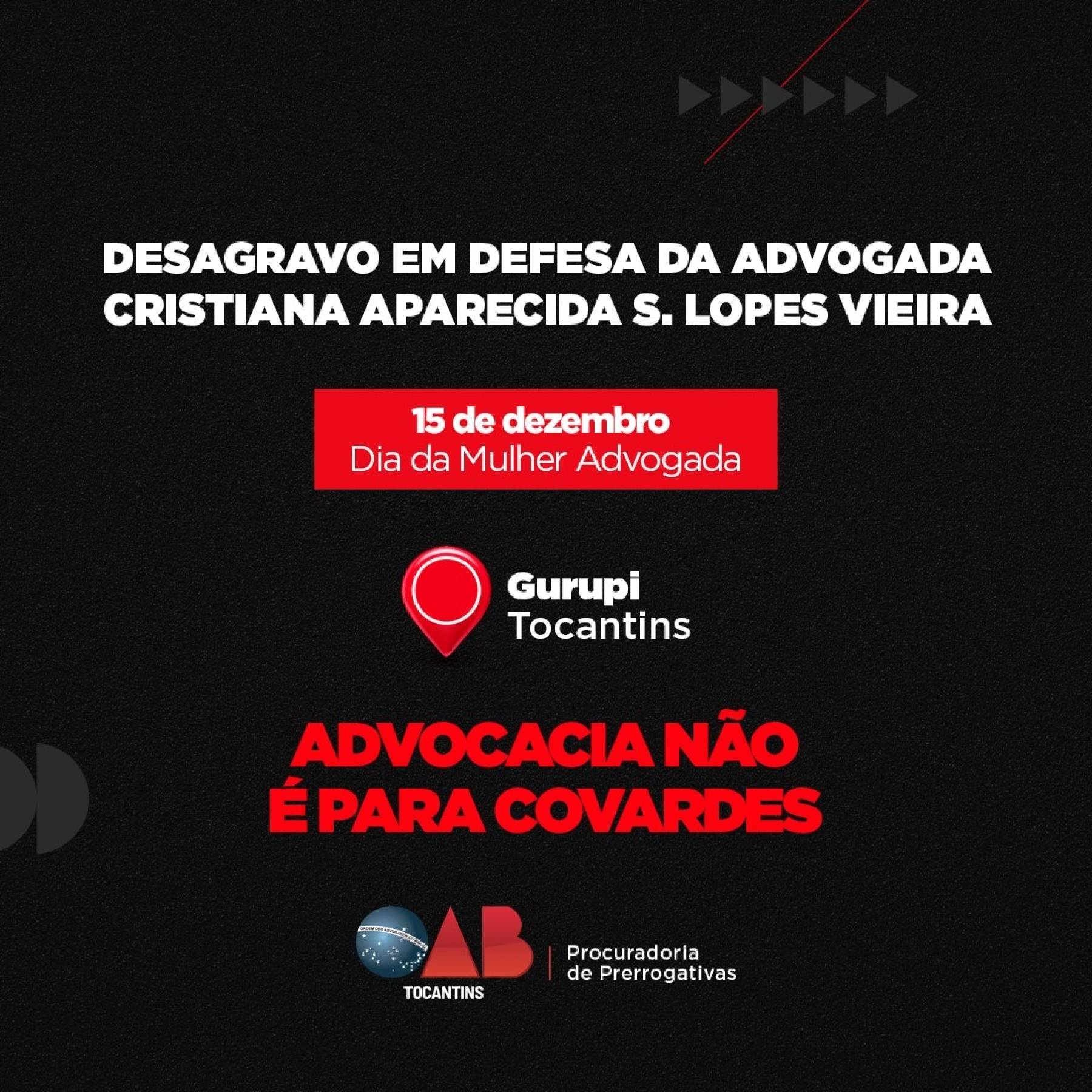OAB Tocantins realizará desagravo em Gurupi no Dia da Mulher Advogada